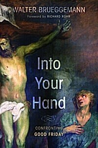 Into Your Hand (Paperback)