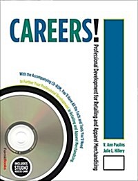 Careers! Professional Development for Retailing and Apparel Merchandising: Bundle Book + Studio Access Card (Hardcover)