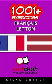 1001+ Exercices Francais - Letton (Paperback)
