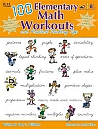 100 Elementary Math Workouts: And Practical Teaching Tips (Paperback)