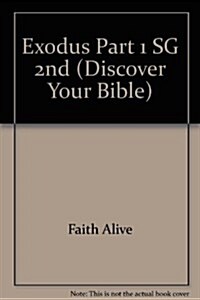 Discover Exodus, Part 1: Special Delivery (Paperback, Study Guide, Re)