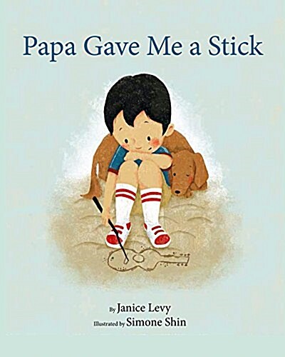 Papa Gave Me a Stick (Paperback)