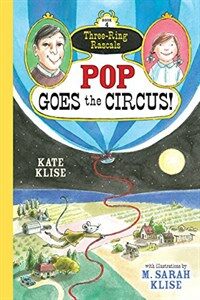 Pop Goes the Circus! (Paperback)