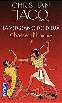 Vengeance Des Dieux T1 Chasse (Paperback)