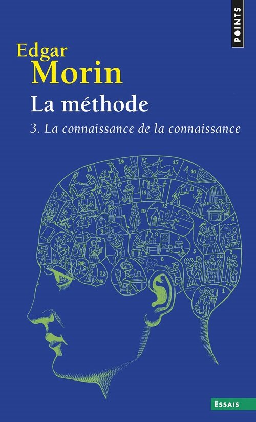 La Methode 3, tome 3 ((reedition)): La connaissance de la connaissance (Pocket Book)