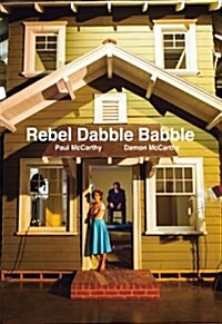 Rebel Dabble Babble (Hardcover)