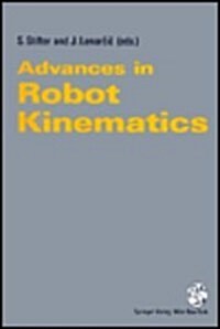 Advances in Robot Kinematics: With Emphasis on Symbolic Computation (Paperback)