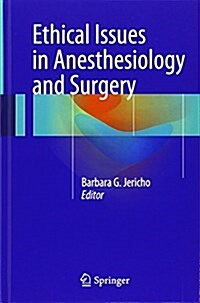 Ethical Issues in Anesthesiology and Surgery (Hardcover)