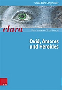 Ovid, Amores Und Heroides (Paperback)