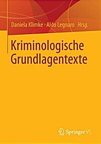 Kriminologische Grundlagentexte (Paperback)