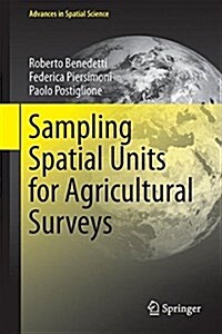 Sampling Spatial Units for Agricultural Surveys (Hardcover, 2015)