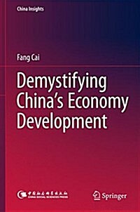 Demystifying Chinas Economy Development (Hardcover, 2015)