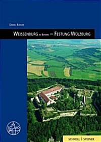 Burg Wulzburg Bei Weissenburg (Paperback)