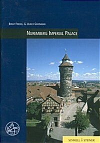 Nuremberg: Imperial Palace (Paperback)