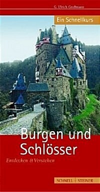 Burgen Und Schlosser: Entdecken Und Verstehen - Ein Schnellkurs (Paperback, 4)