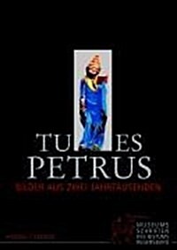 Tu Es Petrus: Bilder Aus Zwei Jahrtausenden (Hardcover)