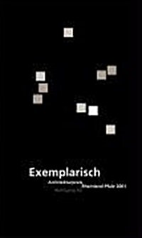 Exemplarisch. Architekturpreis Rheinland-Pfalz 2001: Architekturpreis Rheinland-Pfalz 2001 (Hardcover)