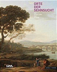 Orte Der Sehnsucht: Mit Kunstlern Auf Reisen (Paperback)