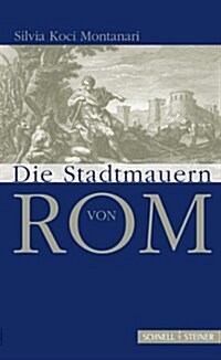 Die Stadtmauern Von ROM (Hardcover)