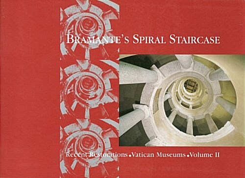 Bramantes Spiral Staircase: Recent Restorations of the Vatican Museums (Paperback)