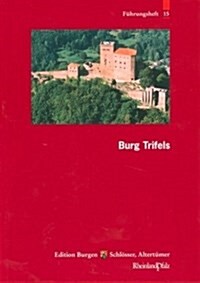 Burg Trifels: Bd. 15 (Paperback, 2)