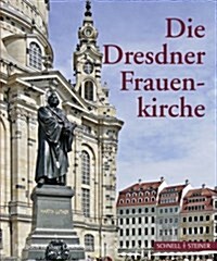 Die Dresdner Frauenkirche: Jahrbuch Zu Ihrer Geschichte Und Gegenwart, Band 14 (Paperback)