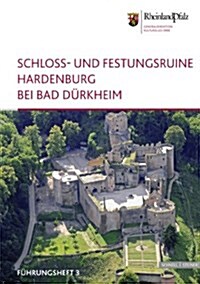 Schloss - Und Festungsruine Hardenburg (Paperback, 2)