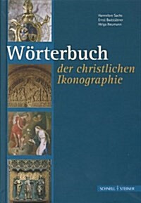 Worterbuch Der Christlichen Ikonographie (Hardcover, 10)