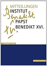 Mitteilungen Institut-Papst-Benedikt XVI.: Bd. 5 (Paperback)