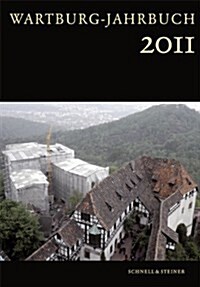 Wartburg Jahrbuch 2011 (Hardcover)