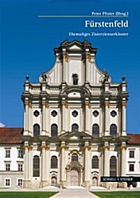 Das Zisterzienserkloster Furstenfeld (Paperback, 3)