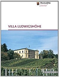 Schloss Villa Ludwigshohe: Bildheft 4 (Paperback)
