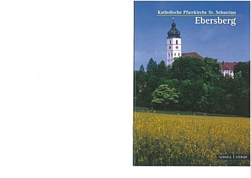 Ebersberg: Kath. Pfarrkirche St. Sebastian (Paperback, 6)