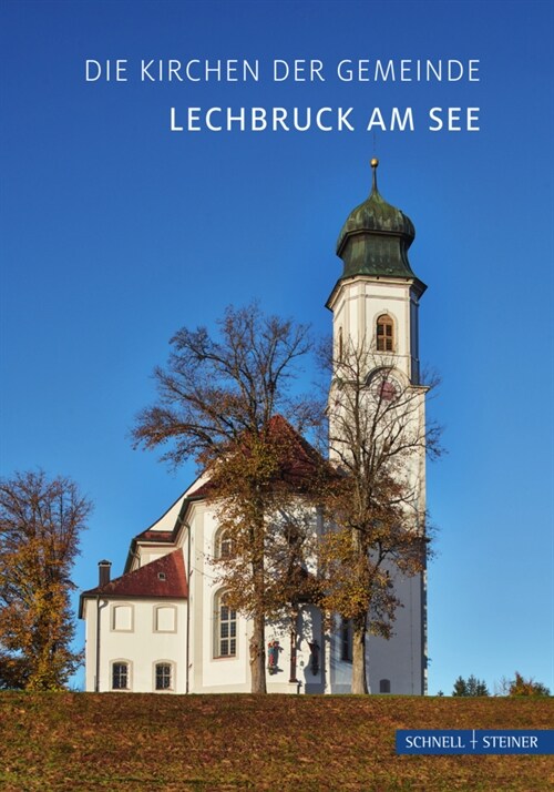 Lechbruck: Die Pfarrkirche (Paperback, 3)