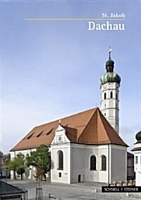 Dachau: St. Jakob (Paperback, 3)