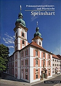 Speinshart: Pramonstratenserkloster Und -Pfarrkirche (Paperback, 10)