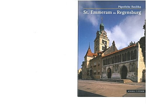 Regensburg: St. Emmeram Zu Regensburg, Papstliche Basilika (Paperback, 16)