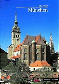Munchen: Kath. Stadtpfarrkirche St. Peter (Paperback, 6)