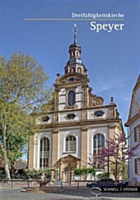 Speyer: Die Dreifaltigkeitskirche (Paperback, 5)