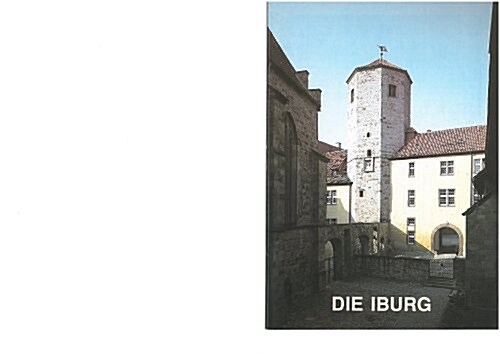 Bad Iburg: Die Iburg - Ehem. Bischofliches Schloss Und Benediktinerkloster (Paperback, 3)