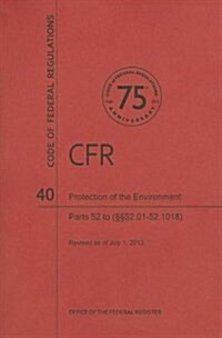 Protection of the Environment, Part 52 (Paperback)