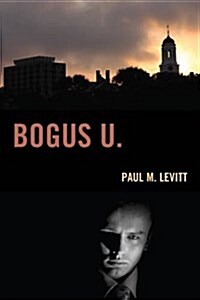 Bogus U. (Paperback)