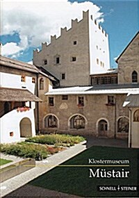 Mustair: Klostermuseum (Paperback, 3)
