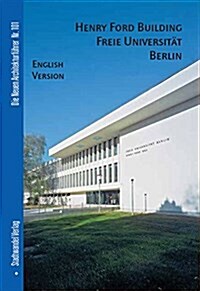 Henry-Ford-Building Freie Universitat Berlin: English Version (Paperback)