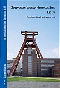 Zollverein World Heritage Site Essen (Paperback)