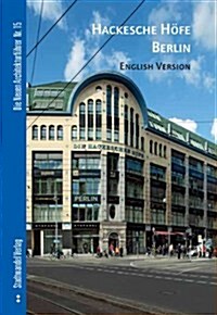 Hackesche Hofe Berlin: English Version (Paperback, 3, 2., Auflage)