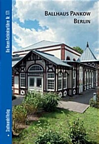 Ballhaus Pankow Berlin (Paperback)