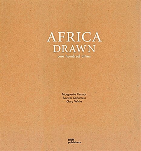 Africa Drawn: One Hundred Cities (Hardcover)