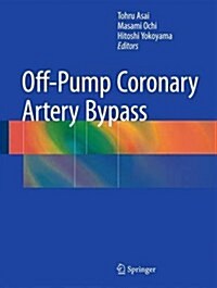 Off Pump Coronary Artery Bypass (Hardcover, 2016)