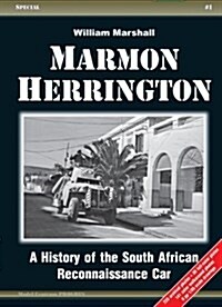 Marmon-Herrington: A History of the South African Reconnaissance Car (Hardcover)